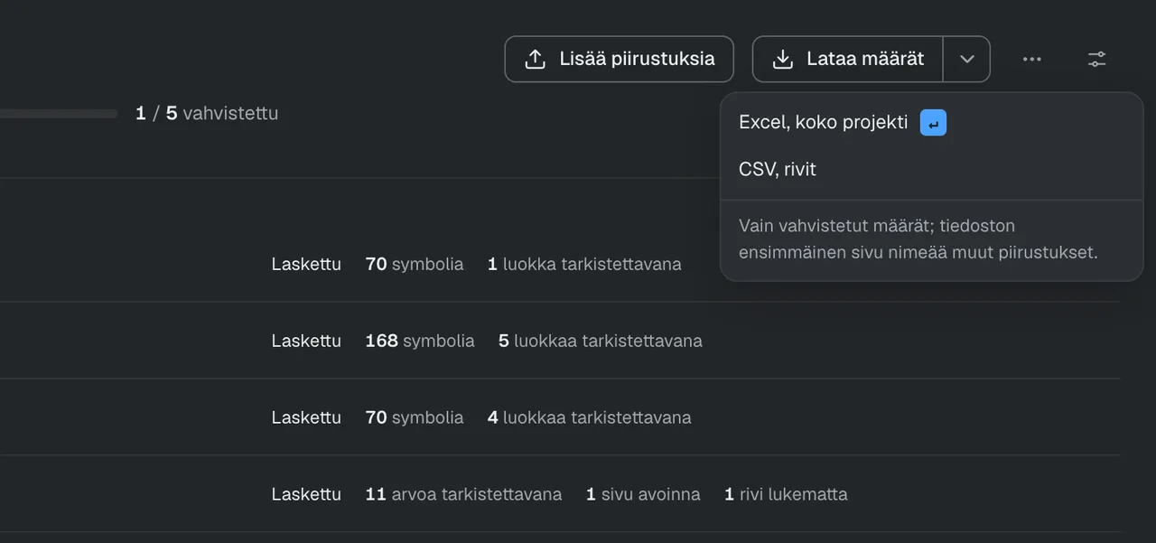 Izvēlne „Lejupielādēt apjomus”: Excel par visu projektu vai CSV pa rindām.