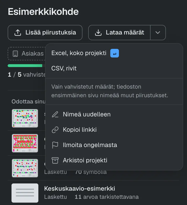 Izvēlne „Lejupielādēt apjomus”: Excel par visu projektu vai CSV pa rindām.